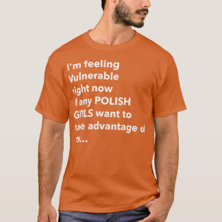 I Love Polish Girls Funny Vulnerable RN T-Shirt