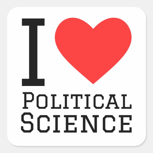 I love political science square sticker (Front)