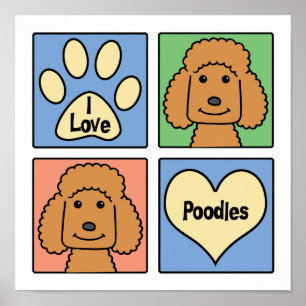 I Love Poodles Poster