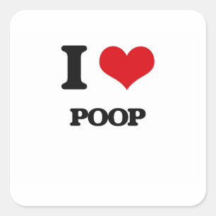 I Love Poop Square Sticker