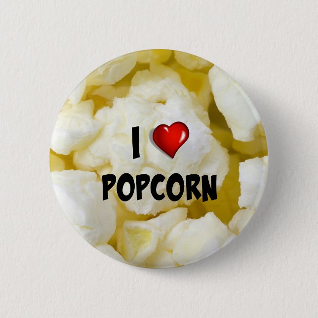 I Love Popcorn...Yum 6 Cm Round Badge (Front)