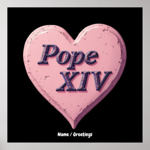 I Love Pope Leo XIV  Long Live Our Blessed Father Poster