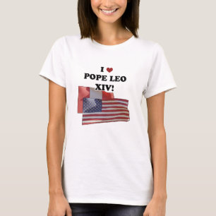 I Love Pope Leo XIV! T-Shirt
