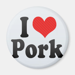 I Love Pork Magnet
