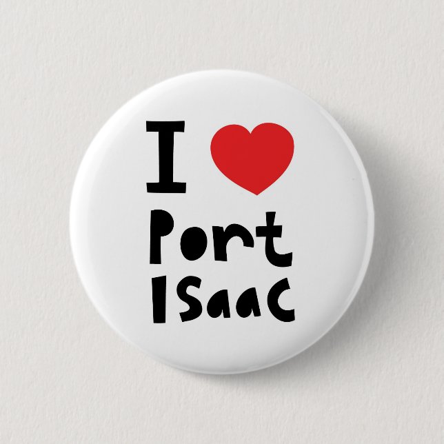 I love Port Isaac 6 Cm Round Badge (Front)