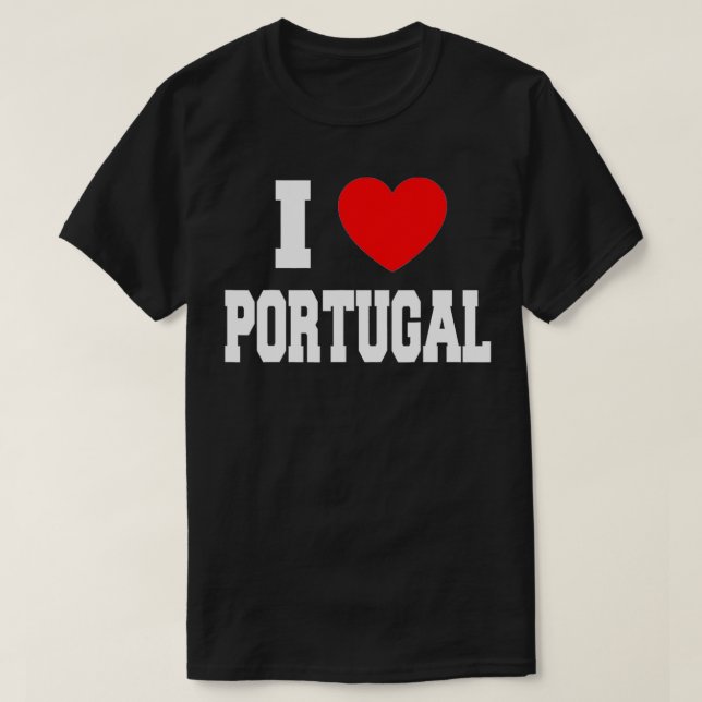 I Love Portugal  T-Shirt (Design Front)