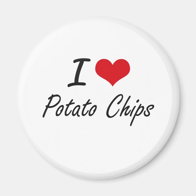 I Love Potato Chips artistic design Magnet (Front)