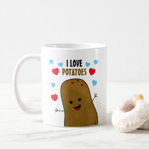 I Love Potatoes Coffee Mug