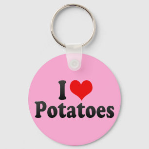 I Love Potatoes Key Ring