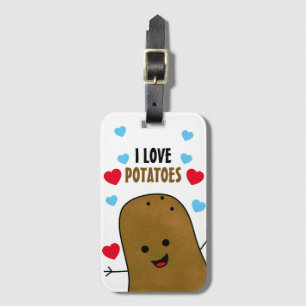 I Love Potatoes Luggage Tag