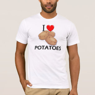I Love Potatoes T-Shirt