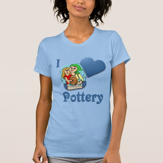 I Love Pottery #2 T-Shirt (Front)