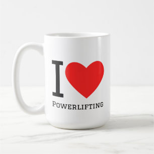 I love powerlifting coffee mug