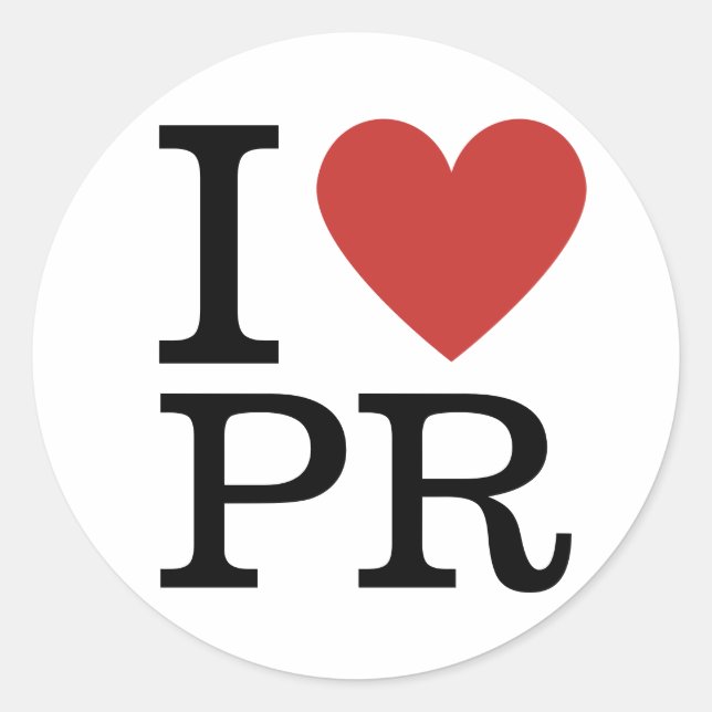 I ❤️ Love PR (for Employees) CUSTOMIZABLE Classic Round Sticker (Front)