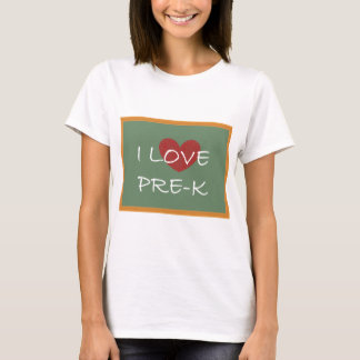 I Love Pre-K T-Shirt