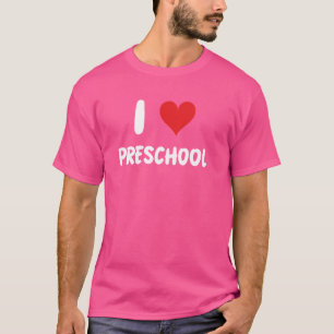 I Love Preschool - Heart - Pre K Teacher Teaching T-Shirt