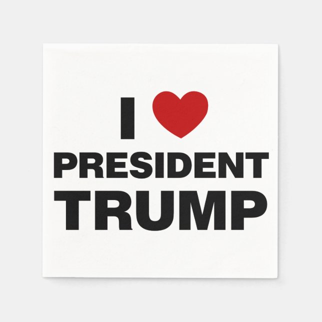 I Love President Trump Heart Napkin (Front)