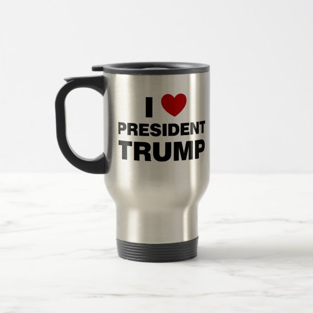 I Love President Trump Heart Travel Mug (Left)