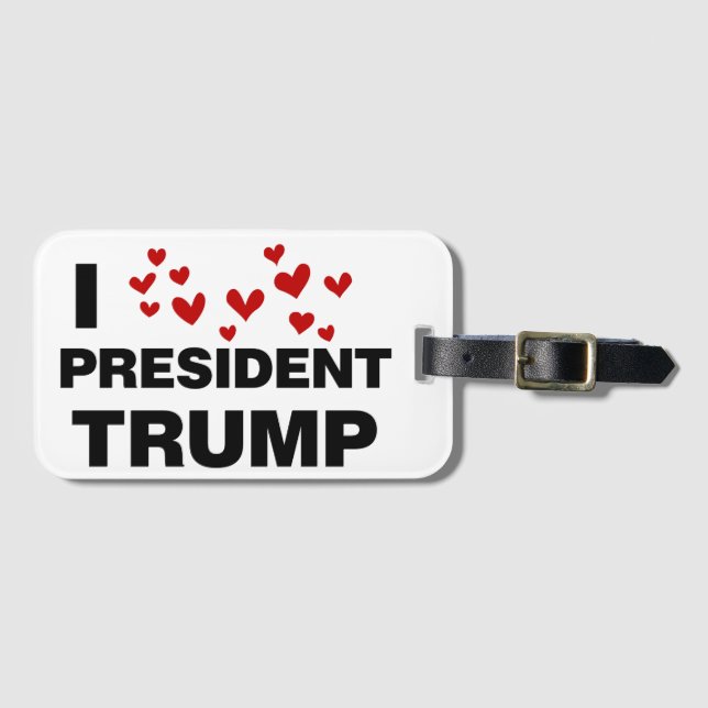 I Love President Trump Hearts Luggage Tag (Front Horizontal)