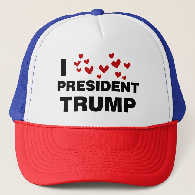 I Love President Trump Hearts Trucker Hat (Front)