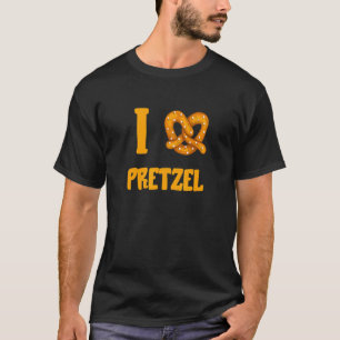 I Love Pretzel Baked Salty Pastry Grman Bakery Sna T-Shirt