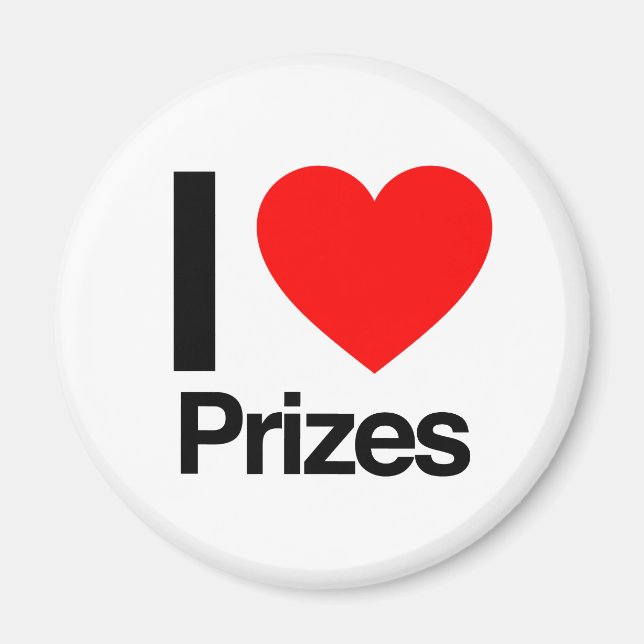 i love prizes magnet (Front)