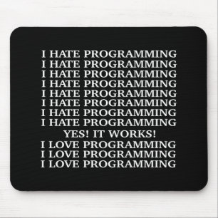 I love programming / I hate programming Mouse Mat