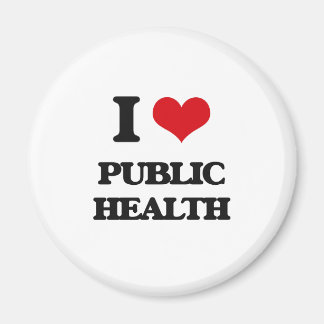 I Love Public Health Magnet