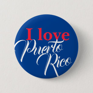 I love Puerto Rico 6 Cm Round Badge