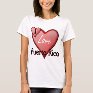 I Love Puerto Rico T-Shirt