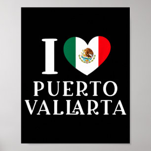 I Love Puerto Vallarta Heart Mexico Flag  Poster