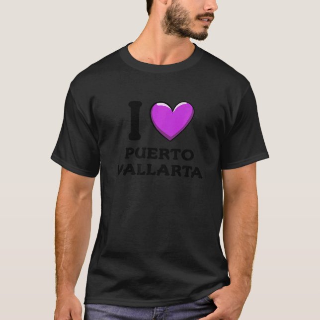 I Love Puerto Vallarta Mexico  3 T-Shirt (Front)