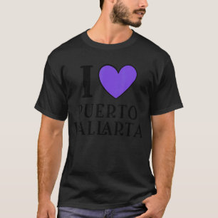 I Love Puerto Vallarta Mexico Vacation 5 T-Shirt
