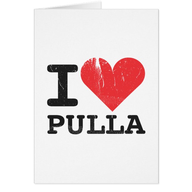 I Love Pulla (Front)