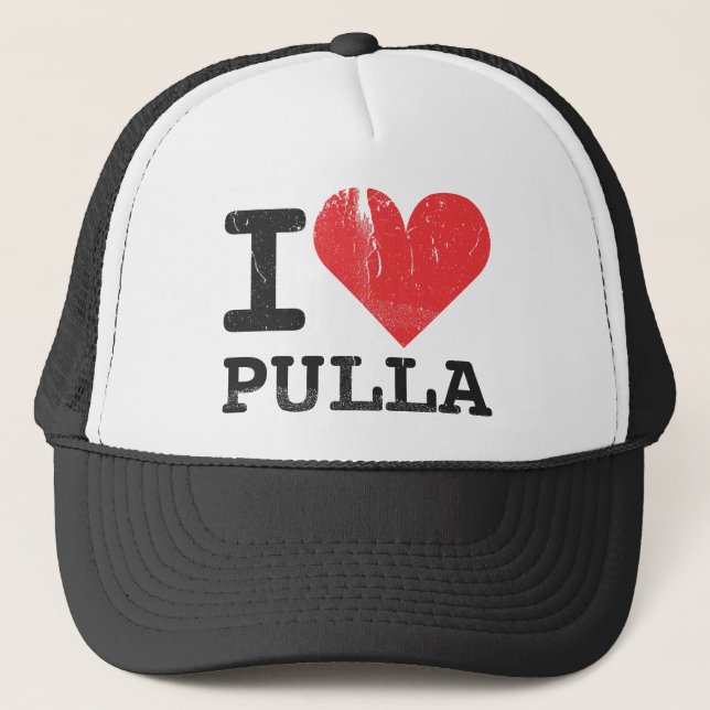 I Love Pulla Trucker Hat (Front)