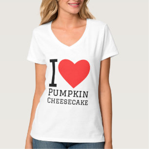 I love pumpkin cheesecake  T-Shirt