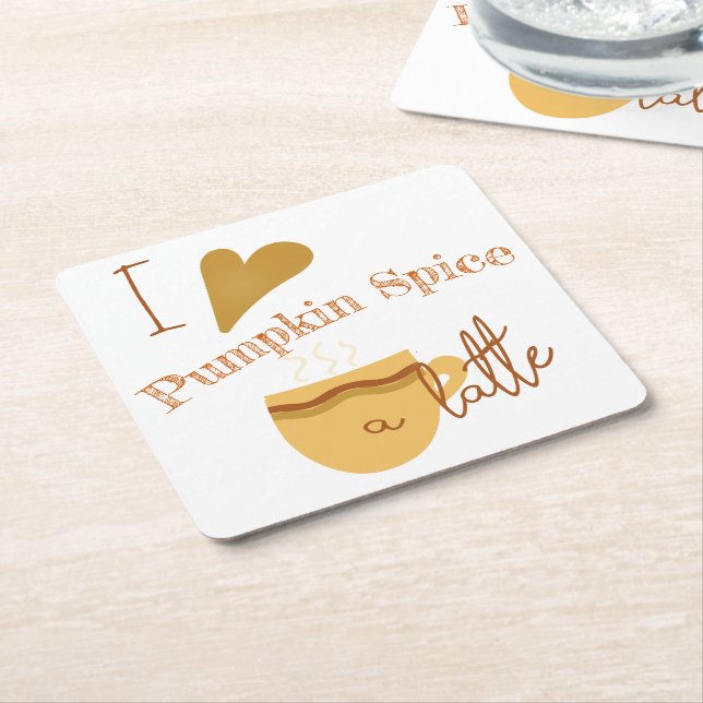 I Love Pumpkin Spice A Latte Humourous Square Paper Coaster (Angled)