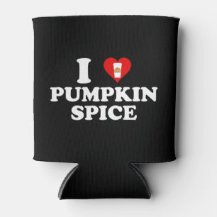 I Love Pumpkin Spice Can Cooler