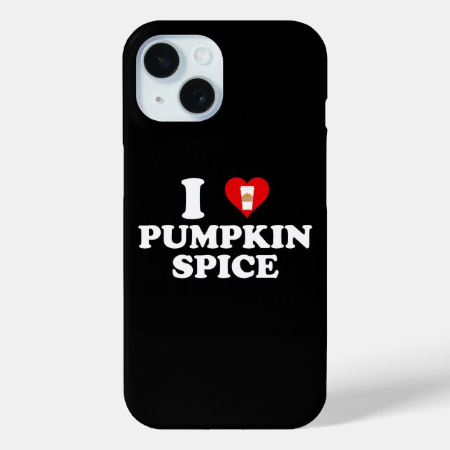 I Love Pumpkin Spice Case-Mate iPhone Case (Back)