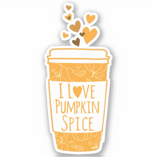 I Love Pumpkin Spice Coffee (Front)