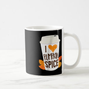 I Love Pumpkin Spice Coffee Autumn Fall Season PS Coffee Mug