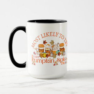 I Love Pumpkin Spice Drinks Mug