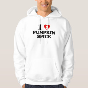 I Love Pumpkin Spice Hoodie