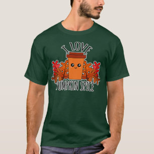 I Love Pumpkin Spice T-Shirt