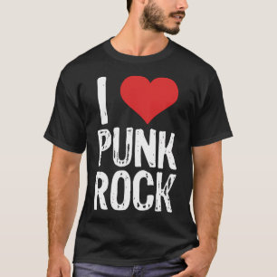I Love Punk Rock T-Shirt
