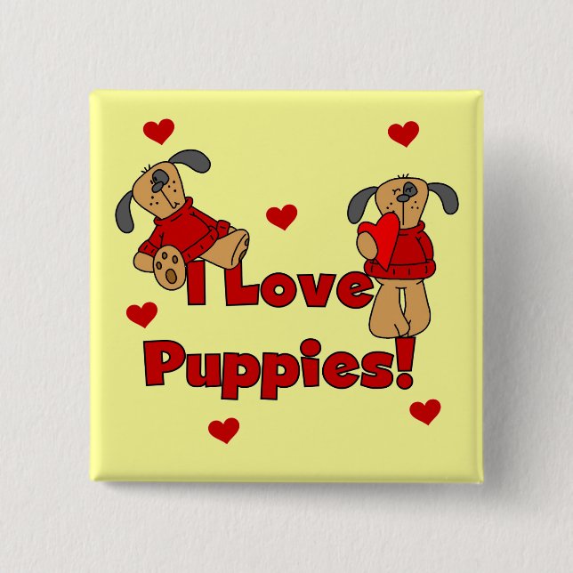 I Love Puppies Tshirts and Gifts 15 Cm Square Badge (Front)