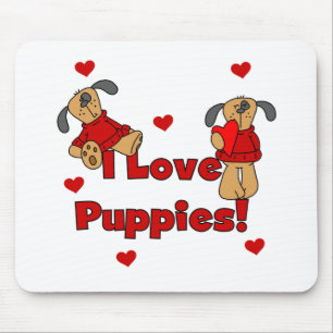 I Love Puppies Tshirts and Gifts Mouse Mat
