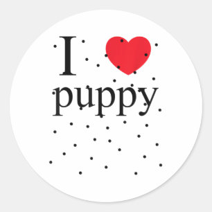 I Love Puppy Shirt Dog Pet Owner Adopt Puppy Love Classic Round Sticker