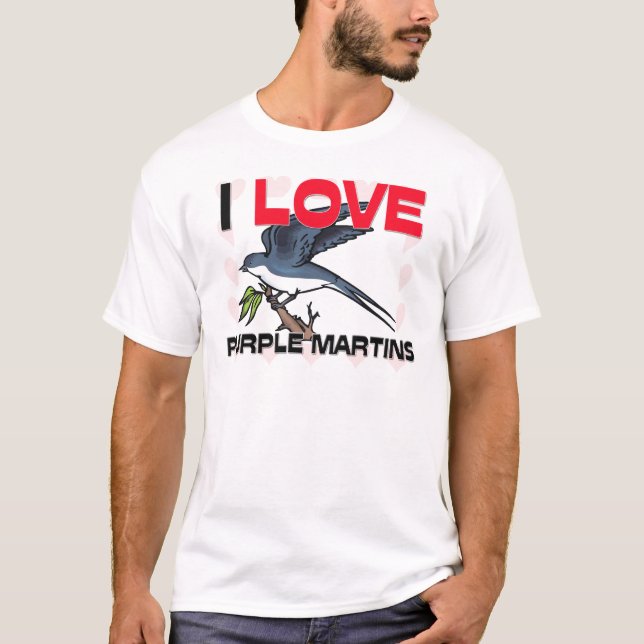 I Love Purple Martins T-Shirt (Front)