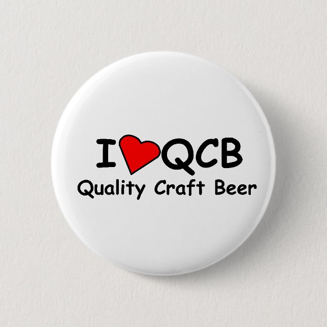 I Love QCB (Quality Craft Beer)  Button (Front)